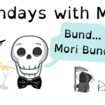 Bund... Mori Bund